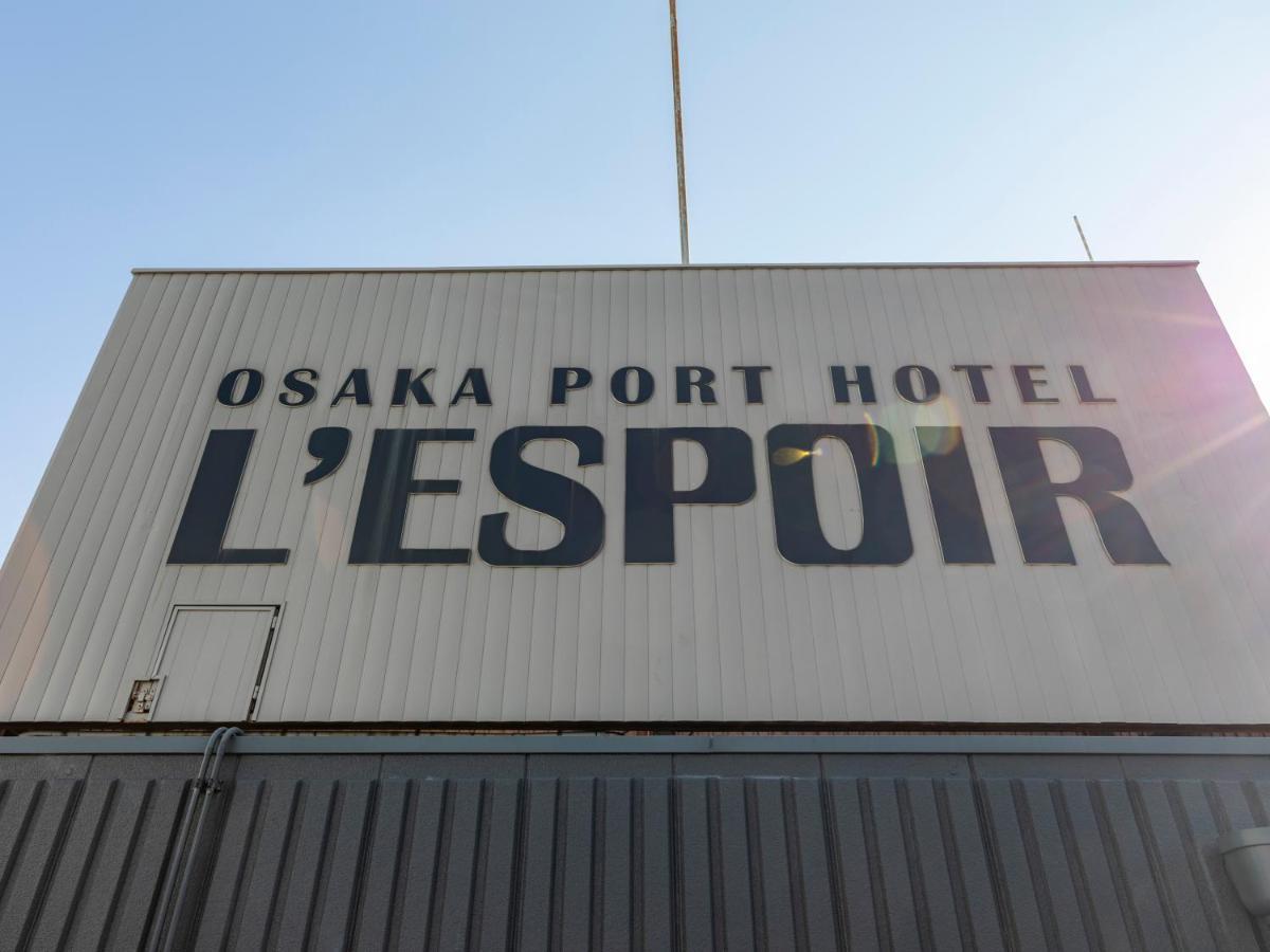 Tabist Osaka Port Hotel L'Espoir Exterior foto